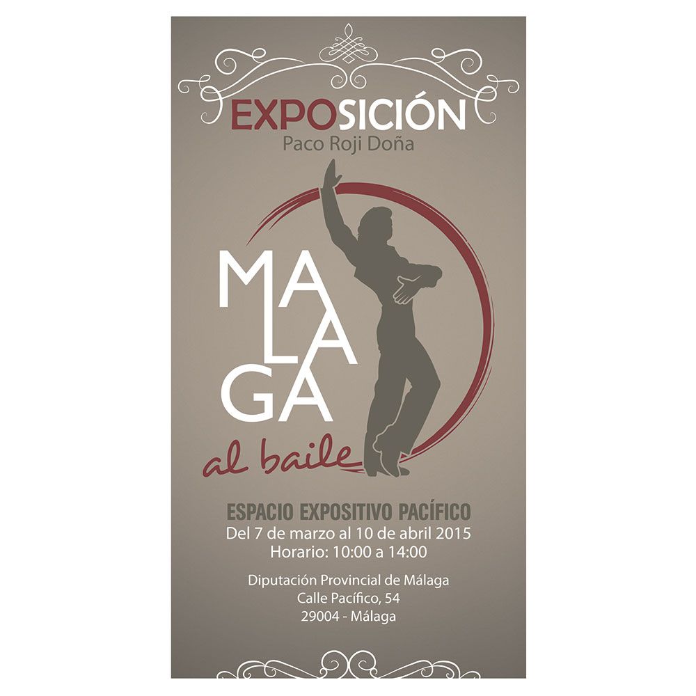 Cartel de la ultima expo comisariada por Paco: "Málaga al baile"