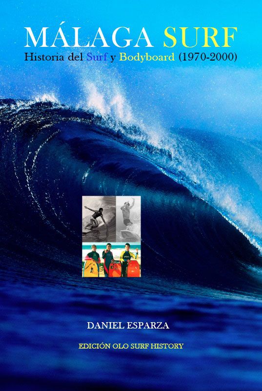 Málaga Surf: Un libro histórico